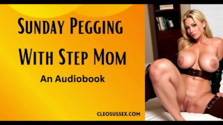Stepmom Penetrates A Tight Asshole – Pegging Audiobook