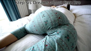 step bro came inside step sister’s dream and cum in her pussy